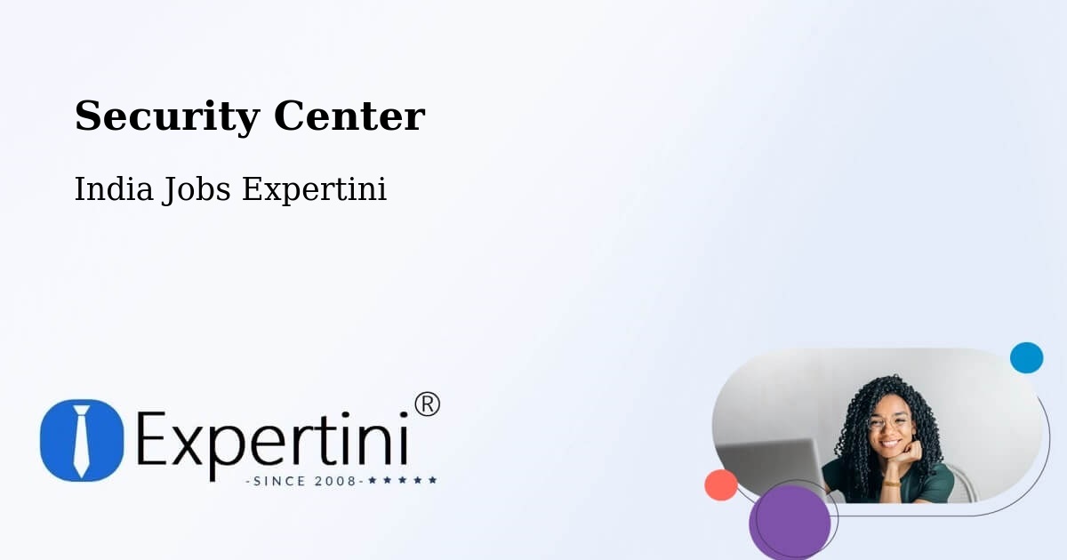 Security & Compliance – Dharmavaram - India Jobs Expertini